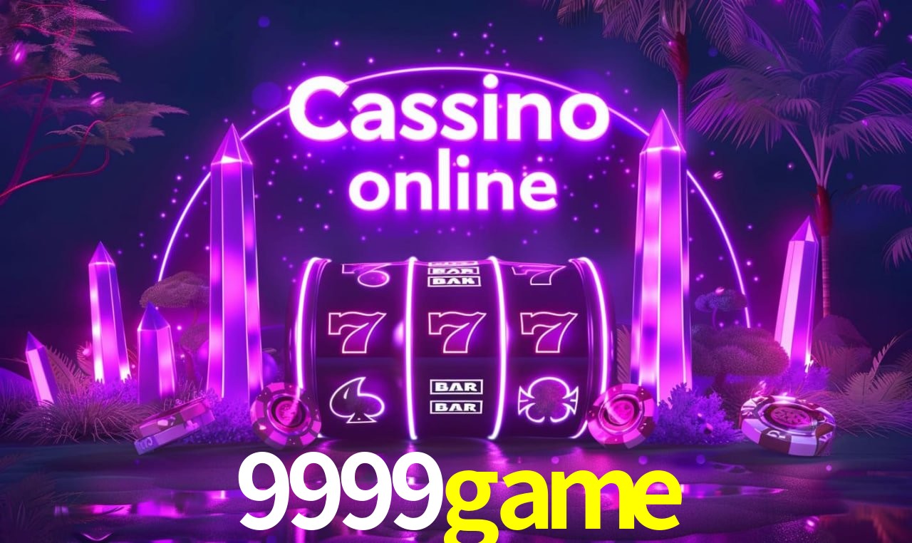 Recursos de Bônus 9999game